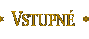 vstupné